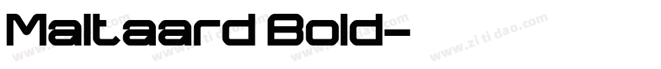 Maltaard Bold字体转换